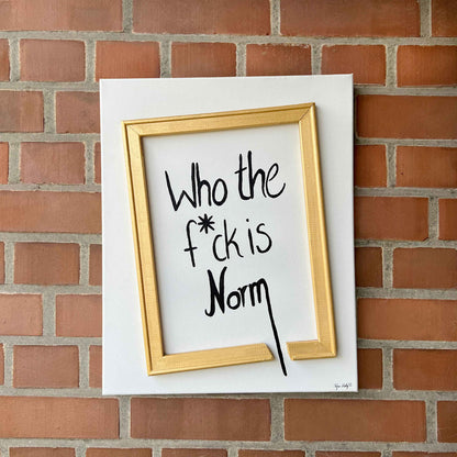 Who The F*ck Is Norm