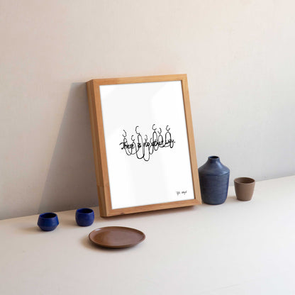 No Other Way Prints A5