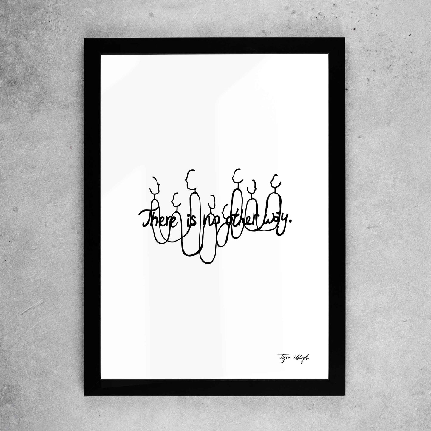 No Other Way Prints A5